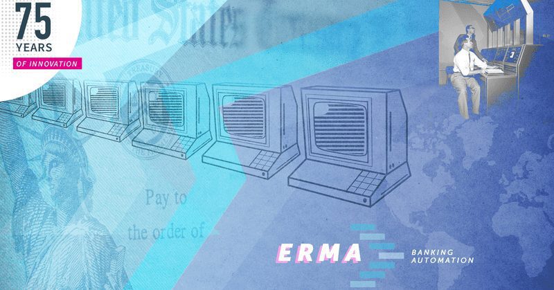 75 Years of Innovation: Banking Automation ERMA - SRI
